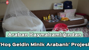 Araban'da 'Hoş Geldin Minik Arabanlı' projesi 