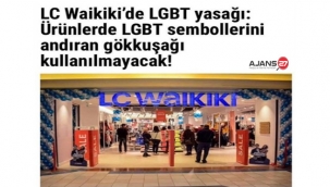 LC Waikiki'den LGBT'ye Boykot Kararı