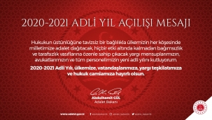 Adalet Bakanı Abdulhamit Gül'ün, 2020-2021 Adli Yıl Açılışı mesajı