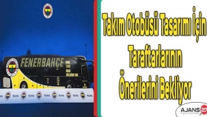 Fenerbahçe Takım Otobüsü Tasarımı İçin Taraftarlarının Önerilerini Bekliyor