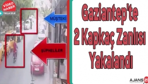 Gaziantep'te 2 kapkaç zanlısı yakalandı