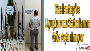 Gaziantep'te uyuşturucu satıcılarına göz açtırılmıyor