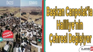 Başkan Canpolat'la Haliliye'nin çehresi değişiyor