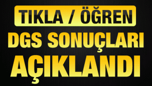 DGS sonuçları açıklandı