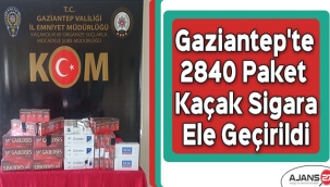 Gaziantep'te 2840 paket kaçak sigara ele geçirildi