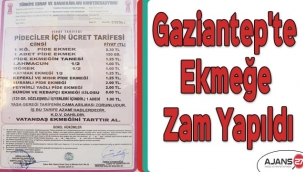 Gaziantep'te ekmeğe zam yapıldı