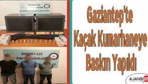 Gaziantep'te kaçak kumarhaneye baskın yapıldı