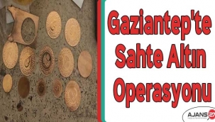 Gaziantep'te sahte altın operasyonu