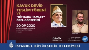 “Kavuk” bu gece Şevket Çoruh’a devredilecek