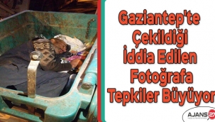 Gaziantep'te çekildiği iddia edilen fotoğrafa tepkiler büyüyor