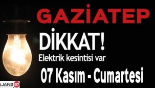 Gaziantep'te Elektrik Kesintisi - 07 Kasım 2020 - Cumartesi
