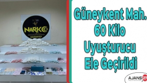 Güneykent Mahallesinde 60 kilo uyuşturucu ele geçirildi