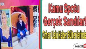 Kamu spotu gerçek sandılar! Orhan Uslu Haber Bültenlerinde