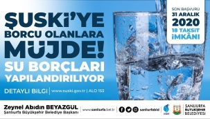 ŞUSKİ'ye borcu olanlara müjde! Su borçları yapılandırılıyor