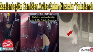 Gaziantep'te camiden avize çalan hırsızlar yakalandı