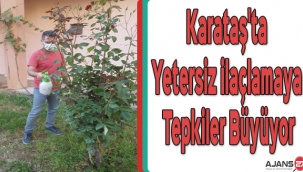 Gaziantep Karataş'ta yetersiz ilaçlamaya tepkiler büyüyor
