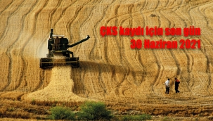 Çiftçi Kayıt Sistemi'ne başvurular 30 Haziran'da sona eriyor