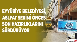 EYYÜBİYE BELEDİYESİ, ASLFAT SERİMİ ÖNCESİ SON HAZIRLIKLARINI SÜRDÜRÜYOR