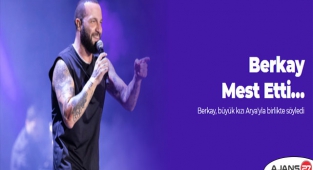 Berkay mest etti…