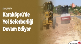 Karaköprü'de yol seferberliği devam ediyor