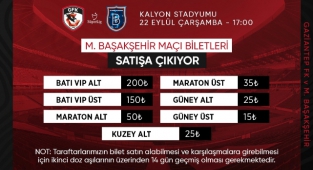 Gaziantep FK Başakşehir maçı biletleri satışa çıktı