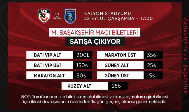 Gaziantep FK Başakşehir maçı biletleri satışa çıktı