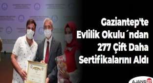 Gaziantep'te Evlilik Okulu´ndan 277 Çift Daha Sertifikalarını Aldı