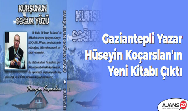 Gaziantepli Yazar Hüseyin Koçarslan'ın Yeni Kitabı Çıktı