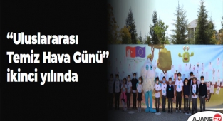  “Uluslararası Temiz Hava Günü”, ikinci yılında